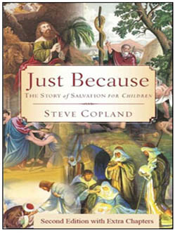 Just Because: The Story of Salvation for Children